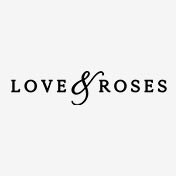 Love & Roses 